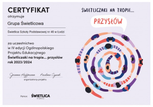 Certyfikaty za działalność projektową świetlicy.