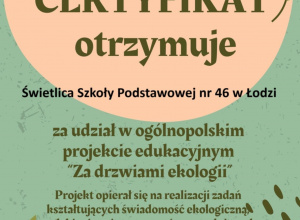 "Za drzwiami ekologii"_certyfikat dla świetlicy szkolnej!