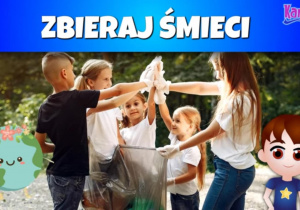 Świetlicowe zajęcia "Ochrona Środowiska" z edukacyjnego programu "Piątka dla natury"_plakat tematyczny.
