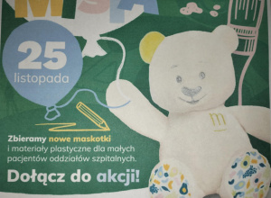 Dzień Pluszowego Misia i wielka akcja przy współpracy z Fundacją "Mam Marzenie".