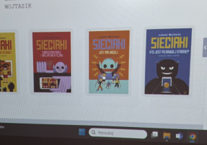 „Sieciaki.pl – hejt i cyberprzemoc” – edukacyjna lekcja online w klasie 1a.