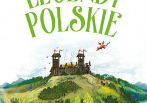 "Legendy polskie"_okładka książki.