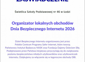 Certyfikaty za realizację cyklu lekcji on-line na temat Bezpiecznego Internetu - dla świetlicy oraz kl. 1a.