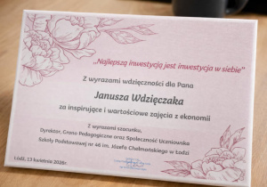 Podziękowanie dla dr ekonomii p. Janusza Wdzięczaka.