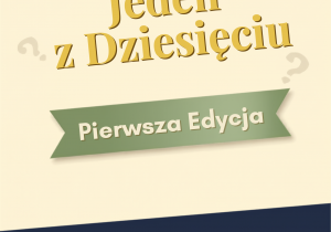 Konkurs "Jeden z dziesięciu"_ed.1_przy współpracy z UŁ_plakat tematyczny.