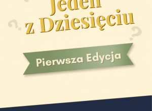 Konkurs "Jeden z dziesięciu"_ed.1_przy współpracy z UŁ.
