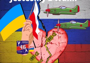 Grafika przedstawiająca flagi Polski i Ukrainy, serce, tarczę szkoły, samoloty i napis Jesteśmy z Wami